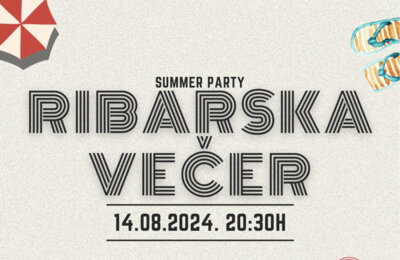 14. 8. 2024. - RIBARSKA VEČER - NEMIRA